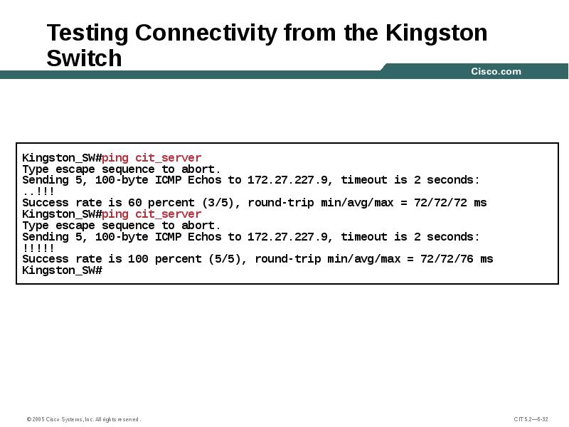 Testing Connectivity from the Kingston Switch