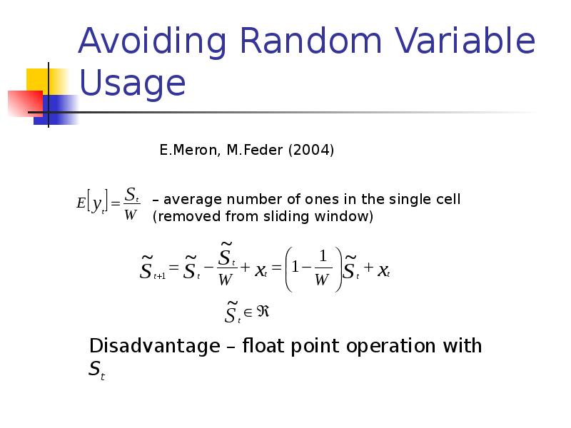 Avoiding Random Variable Usage Avoiding Random Variable Usage