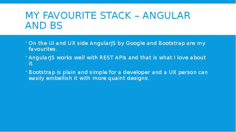 My favourite stack – Angular and BS On the UI and