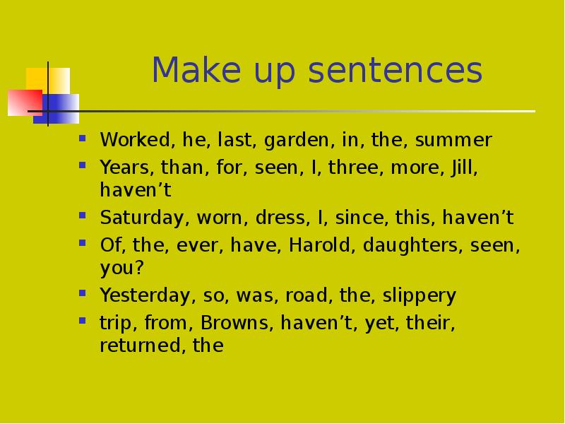End up the sentences