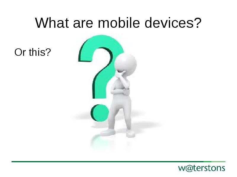 Are mobile