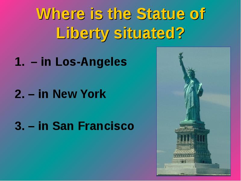 The statue of liberty ответы