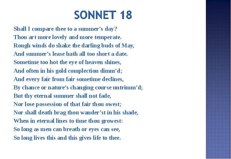 Day shall. Shall i compare Thee?. Shall i compare Thee to a Summer's Day. Rough Winds do Shake the Darling Buds of May. Shall i compare Thee to a Summer's Day перевод.