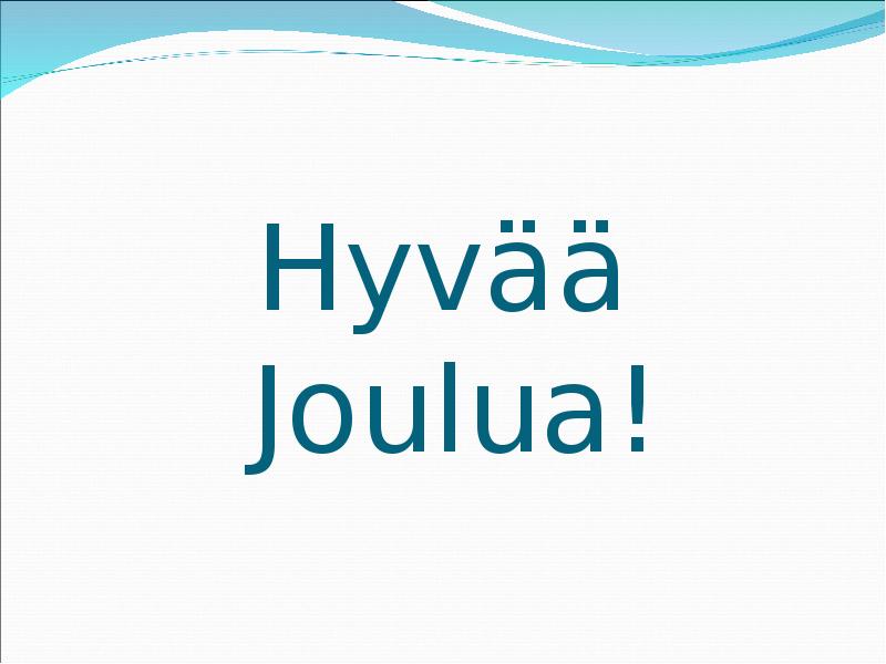 Hyvää Joulua!