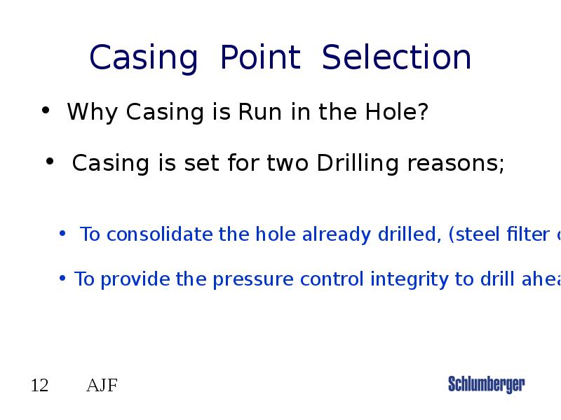 Casing Point Selection Casing Point Selection