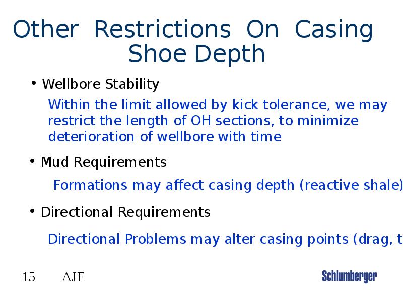 Other Restrictions On Casing Shoe Depth Other Restrictions On Casing Shoe Depth