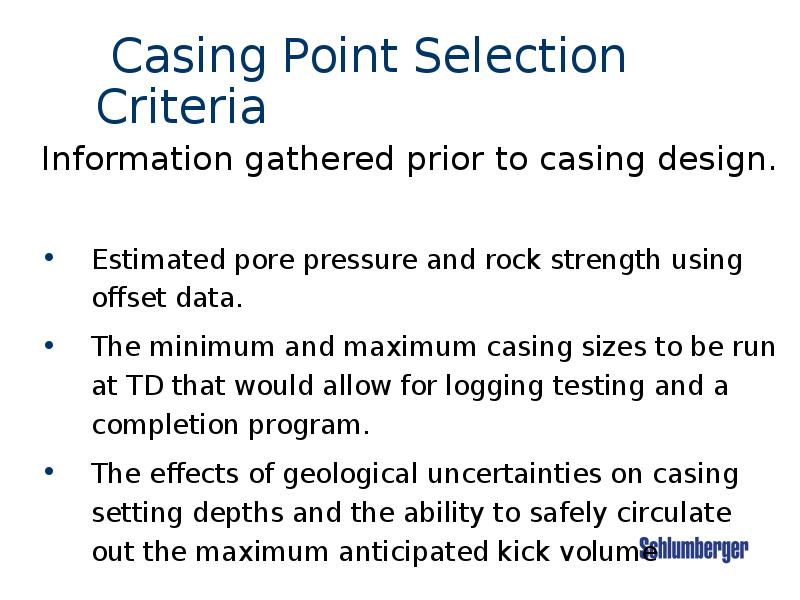 Casing Point Selection Criteria Casing Point Selection Criteria