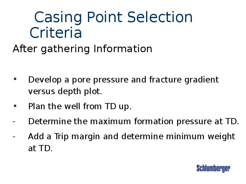 Casing Point Selection Criteria Casing Point Selection Criteria