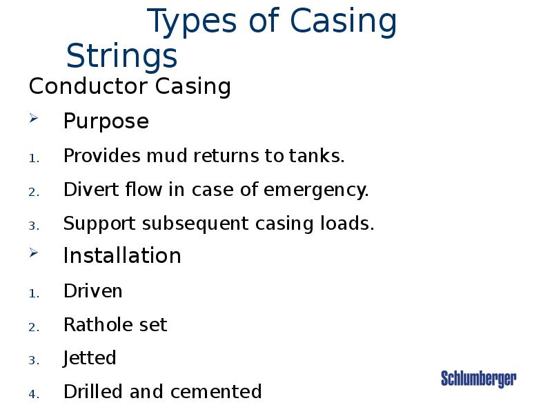 Types of Casing Strings Types of Casing Strings