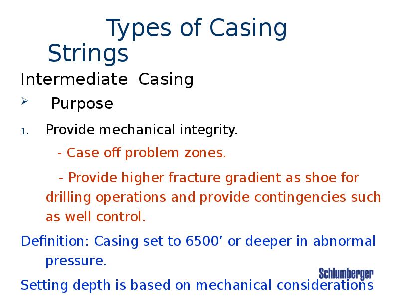 Types of Casing Strings Types of Casing Strings