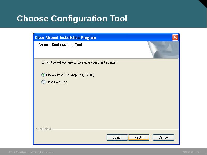Choose Configuration Tool Choose Configuration Tool