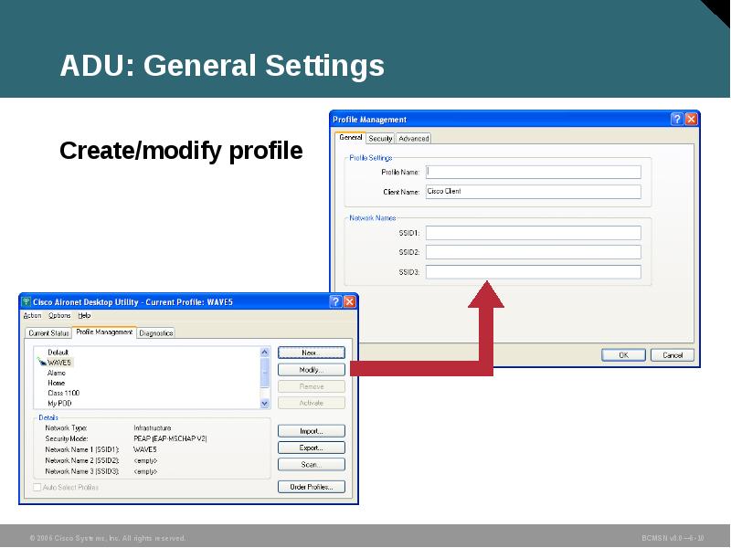 ADU: General Settings
Create/modify profile ADU: General Settings
Create/modify profile