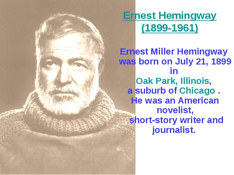 Ernest hemingway презентация