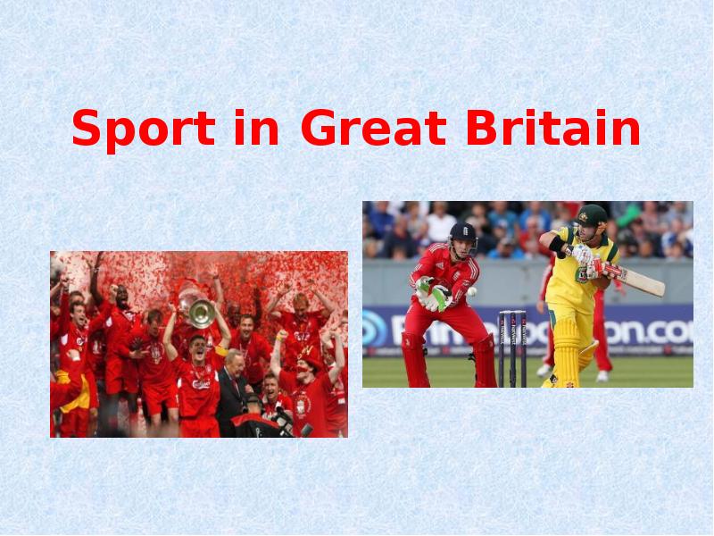 Sport in Great Britain