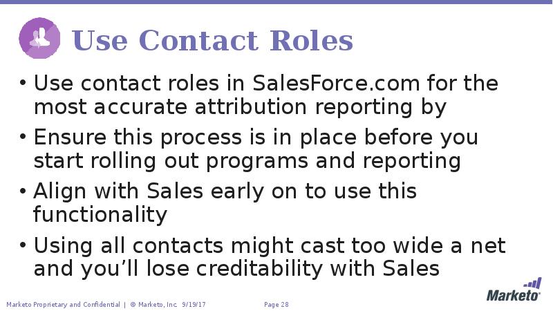 Use Contact Roles Use contact roles in SalesForce.com for the most