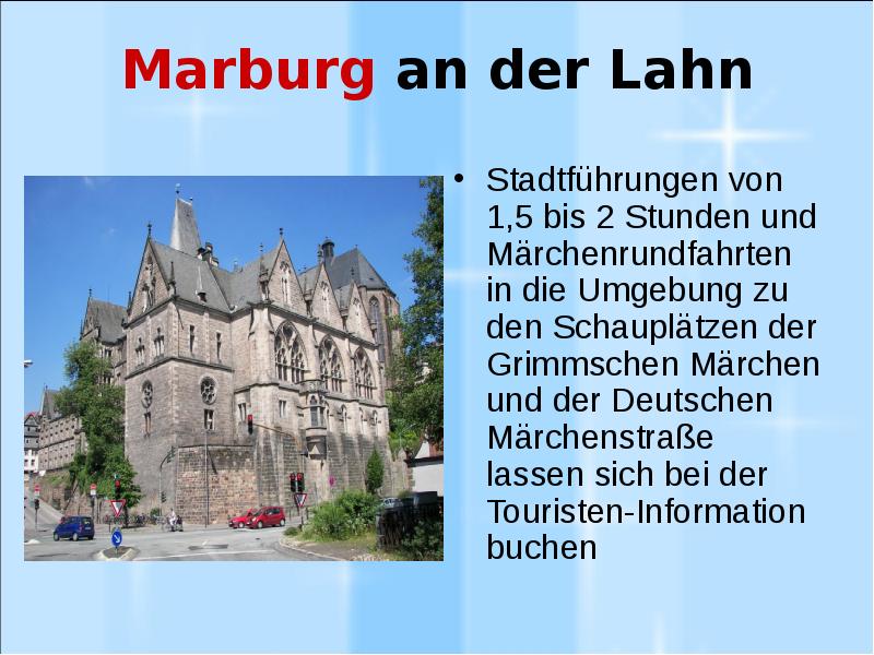 Marburg an der Lahn Stadtführungen von 1,5 bis 2 Stunden und