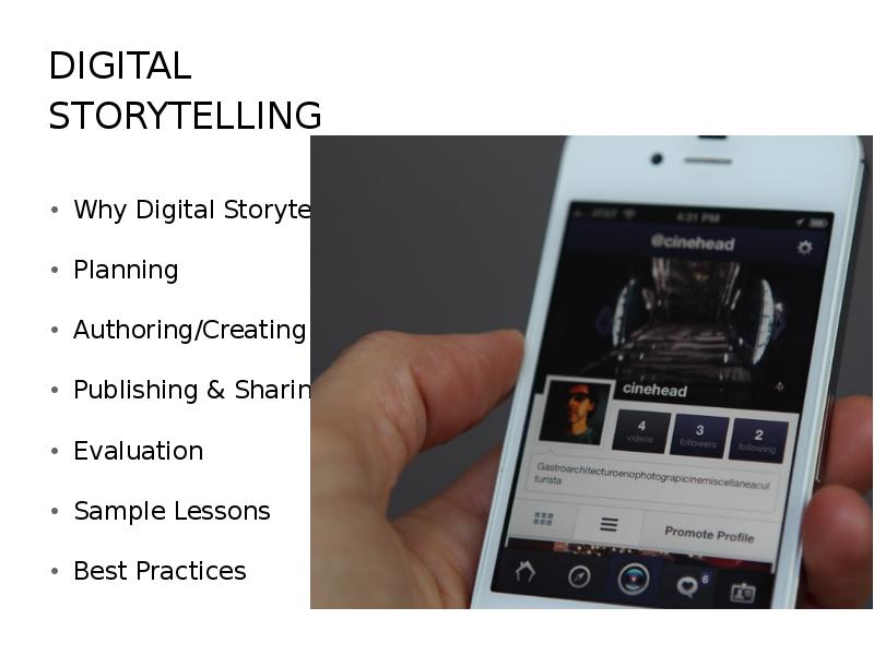 Using Digital Storytelling in the Classroom