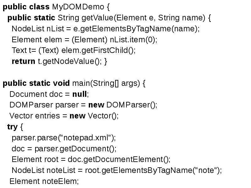 public class MyDOMDemo {
public class MyDOMDemo {
public static public class MyDOMDemo {
public class MyDOMDemo {
public static