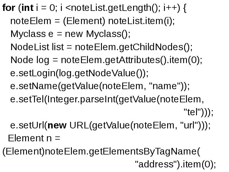 for (int i = 0; i <noteList.getLength(); i++) {
for (int for (int i = 0; i <noteList.getLength(); i++) {
for (int