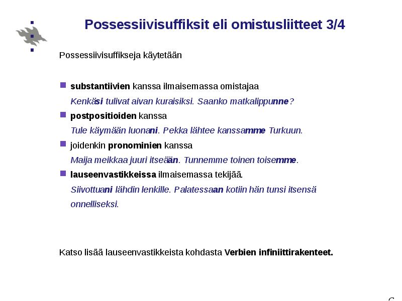 Suomen kielioppia edistyneille Pronominit - презентация, доклад, проект