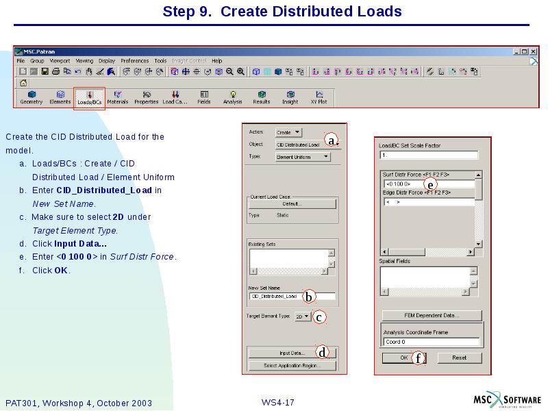 Step 9. Create Distributed Loads Create the CID Distributed Load for