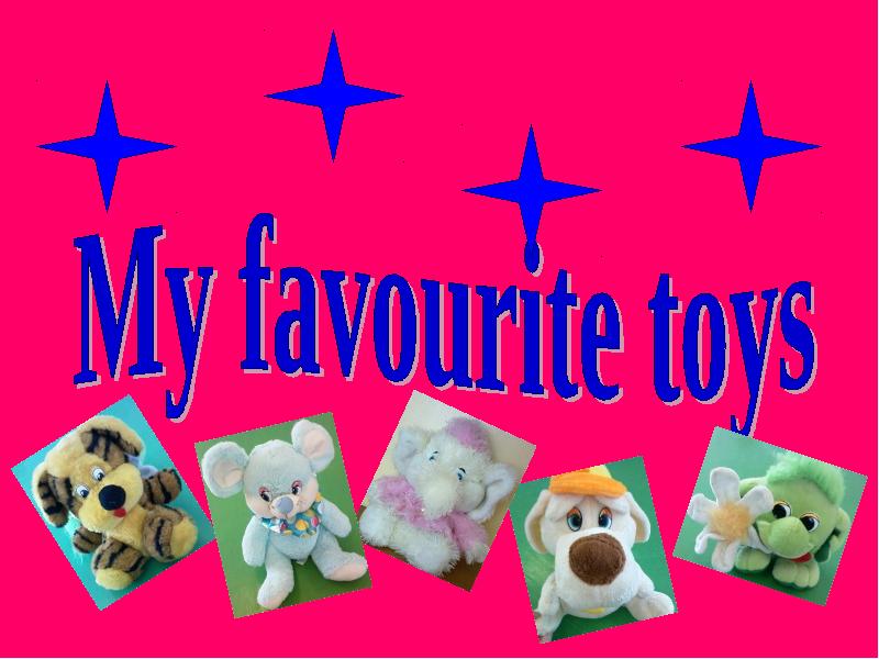 My favourite shop is. Любимая игрушка на английском языке. Проект по английскому языку Мои любимые игрушки. Toys тема по английскому. Проект моя игрушка.