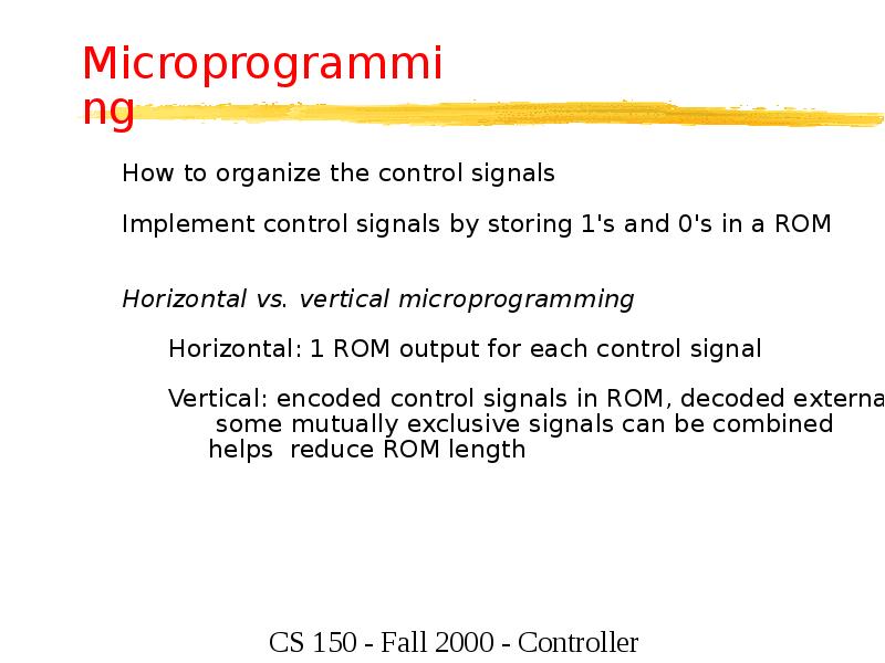 Microprogramming Microprogramming