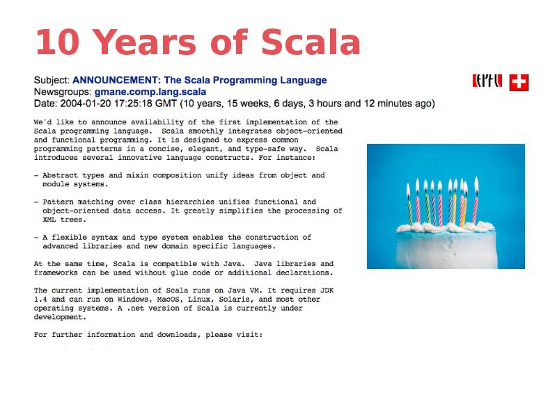 10 Years of Scala