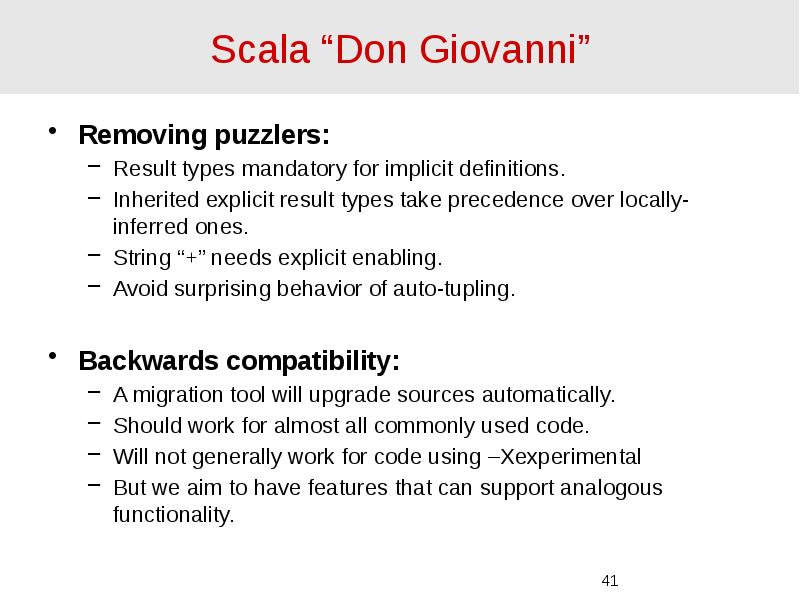 Scala “Don Giovanni” Removing puzzlers:  Result types mandatory for implicit
