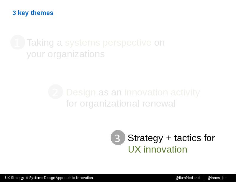 3 key themes 3 key themes