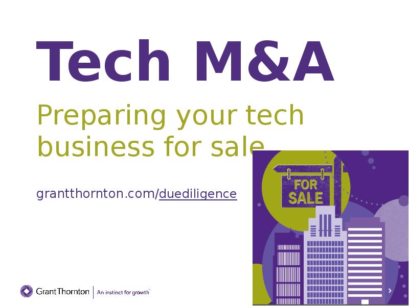 Tech M&A Preparing your tech business for sale