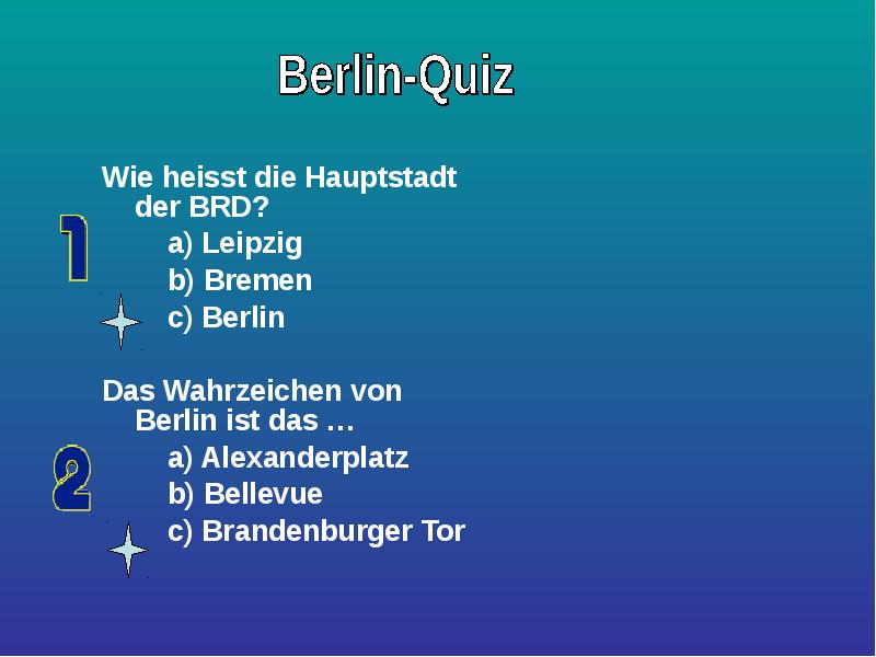 Die hauptstadt von ist. Перевод wie heisst die Hauptstadt?. Упражнения eine Reise durch Deutschland. Wie heißt der Oberbegriff ответы. Test eine Reise Berlin ответы.