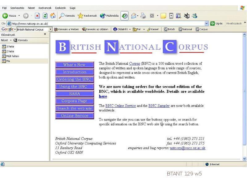 Корпус английского языка. Британский национальный корпус. Британский национальный корпус английского языка. British National Corpus (BNC). BNC на корпус.
