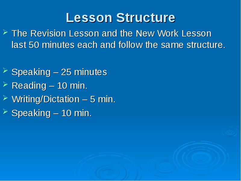 Lesson Structure  The Revision Lesson and the New Work Lesson