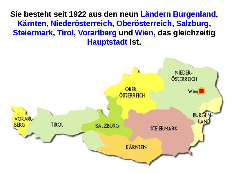 Sie besteht seit 1922 aus den neun Ländern Burgenland, Kärnten, Niederösterreich, Sie besteht seit 1922 aus den neun Ländern Burgenland, Kärnten, Niederösterreich,