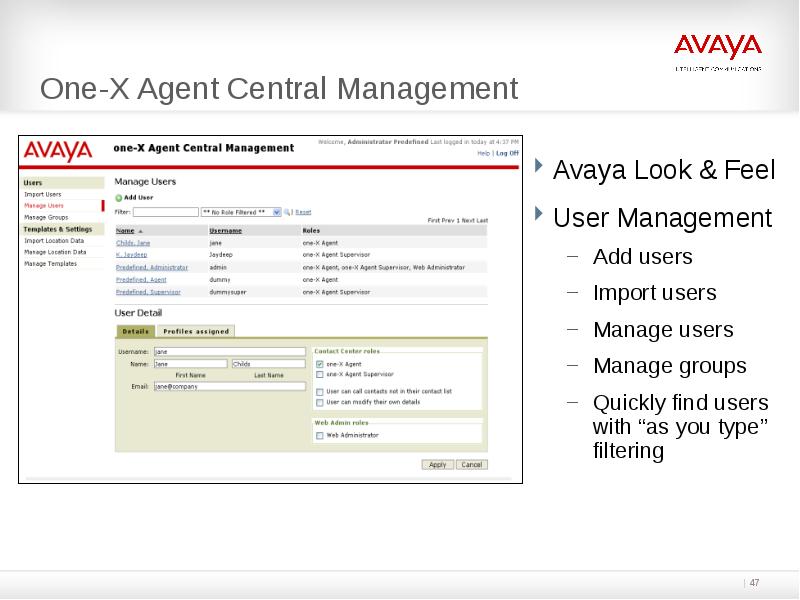One-X Agent Central Management One-X Agent Central Management