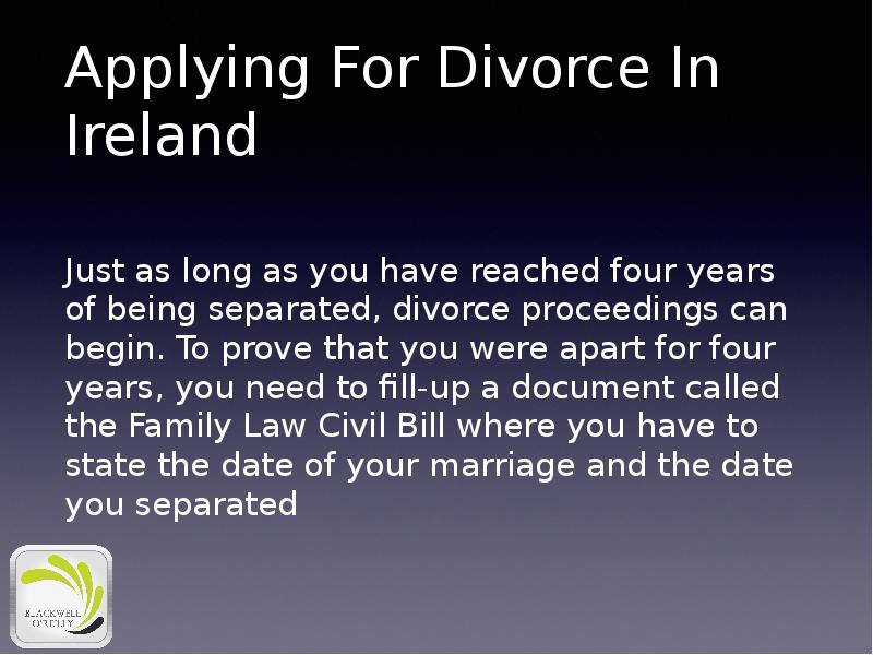 Applying For Divorce In Ireland
Just as long as you have Applying For Divorce In Ireland
Just as long as you have