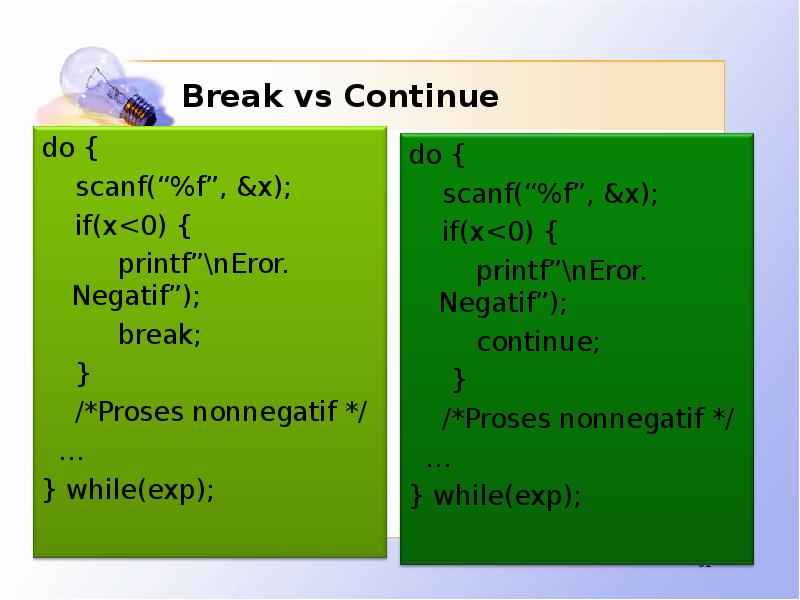 Break vs Continue