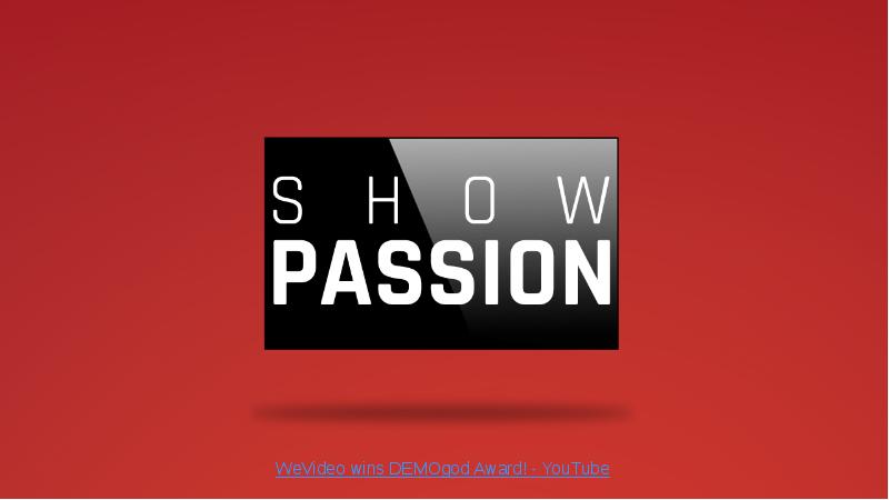 Show passion