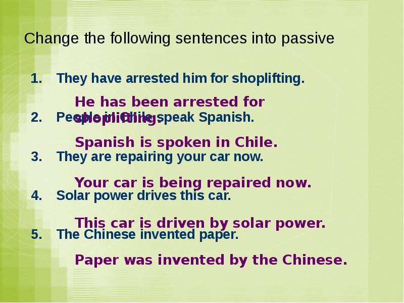 Make up sentences in passive