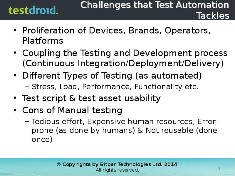Challenges that Test Automation Tackles Proliferation of Devices, Brands, Operators, Platforms