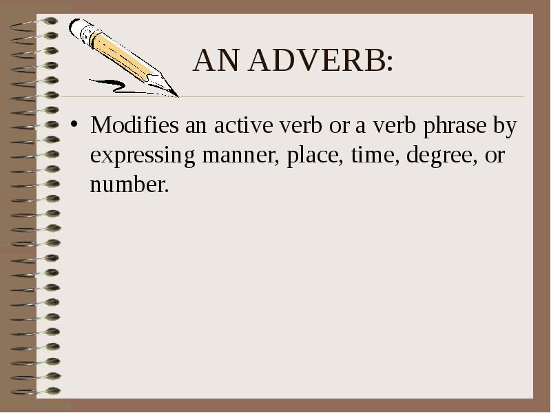 Interrogative sentence s. Interrogative adverbs. Interrogative adjectives. Modifying adjectives and adverbs. Which interrogative adjectives.