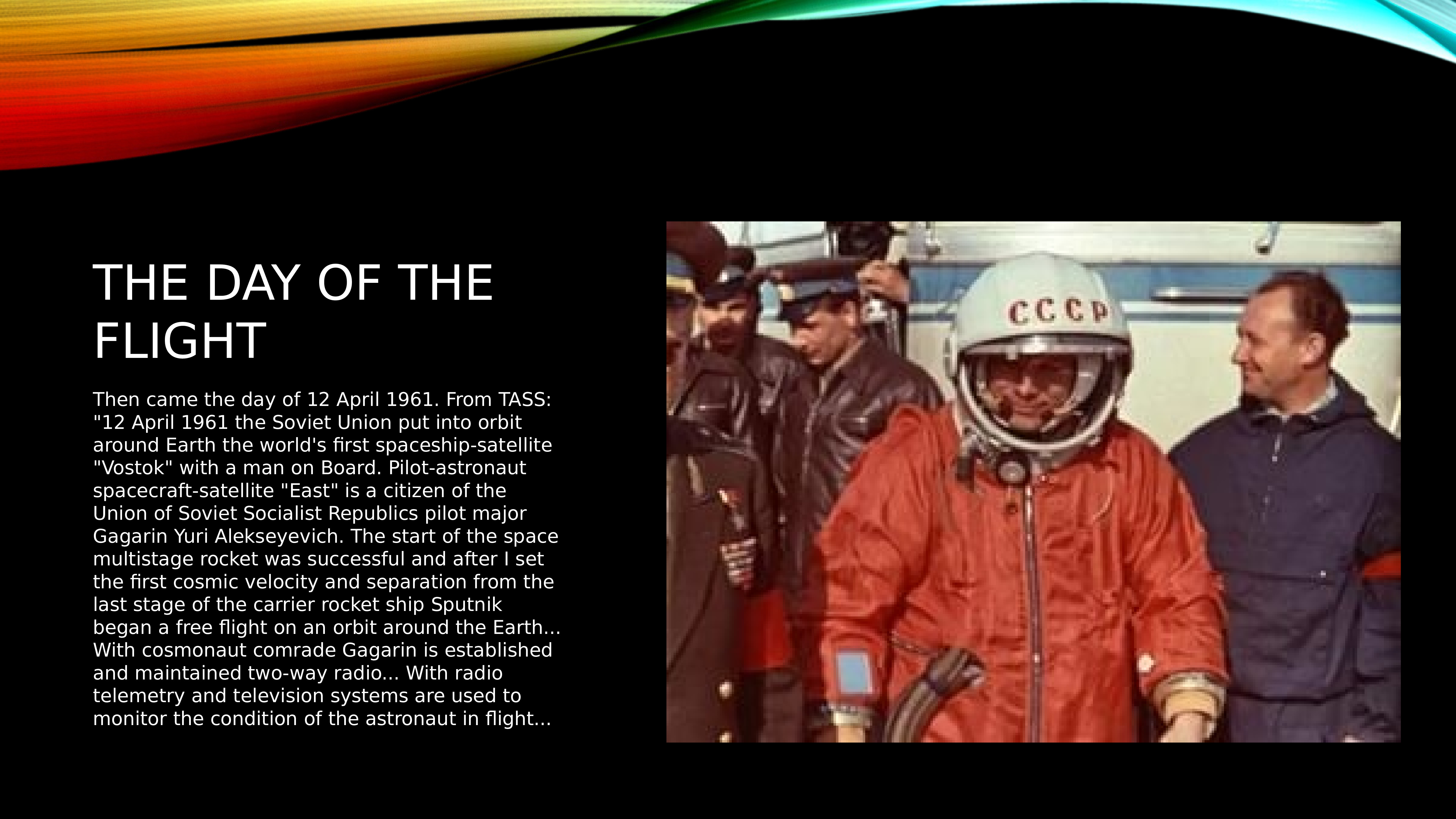 The first flight into space. The first flight into space. Yuri gagarin in space ppt. 1961 г полет ю гагарина в космос. The first flight into space.