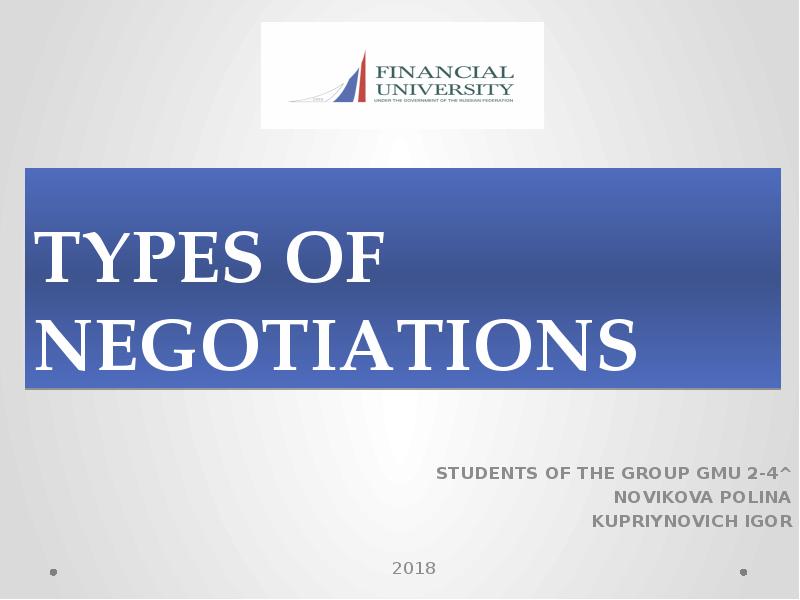 TYPES OF NEGOTIATIONS