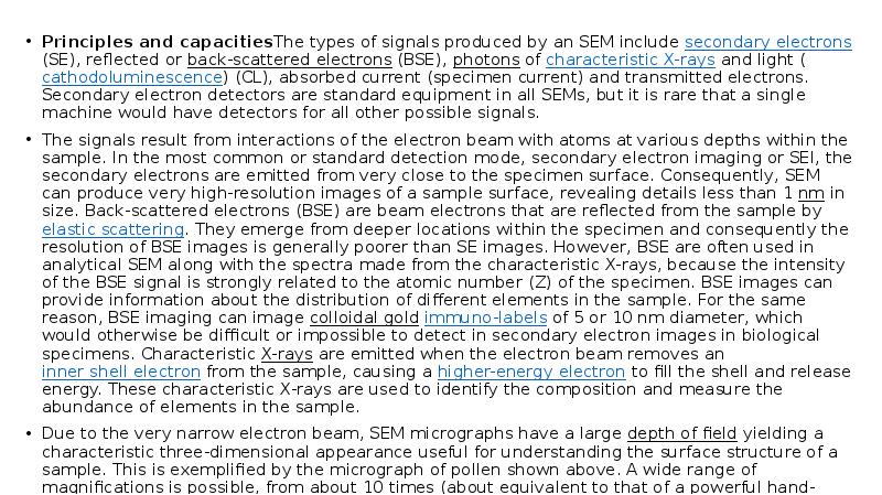 Principles and capacitiesThe types of signals produced by an SEM include