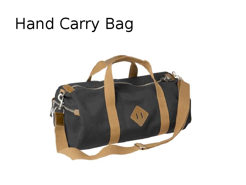 Hand Carry Bag Hand Carry Bag