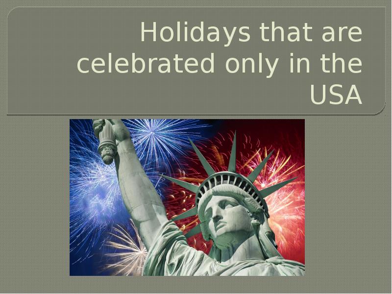 Реферат Holidays In Usa