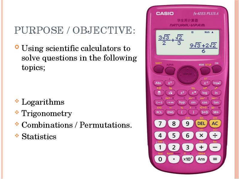 Презентация, доклад SCIENTIFIC CALCULATORS.