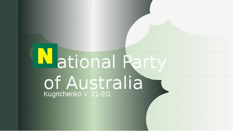 National Party of Australia Kugrichenko V. 21-EG