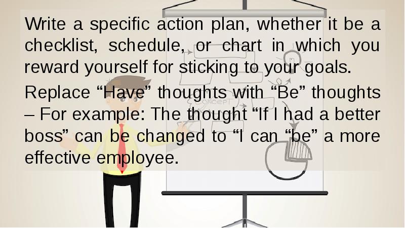 Write a specific action plan, whether it be a checklist, schedule, Write a specific action plan, whether it be a checklist, schedule,